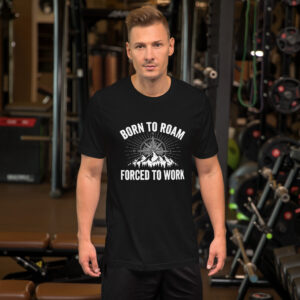 Born to Roam T-shirt